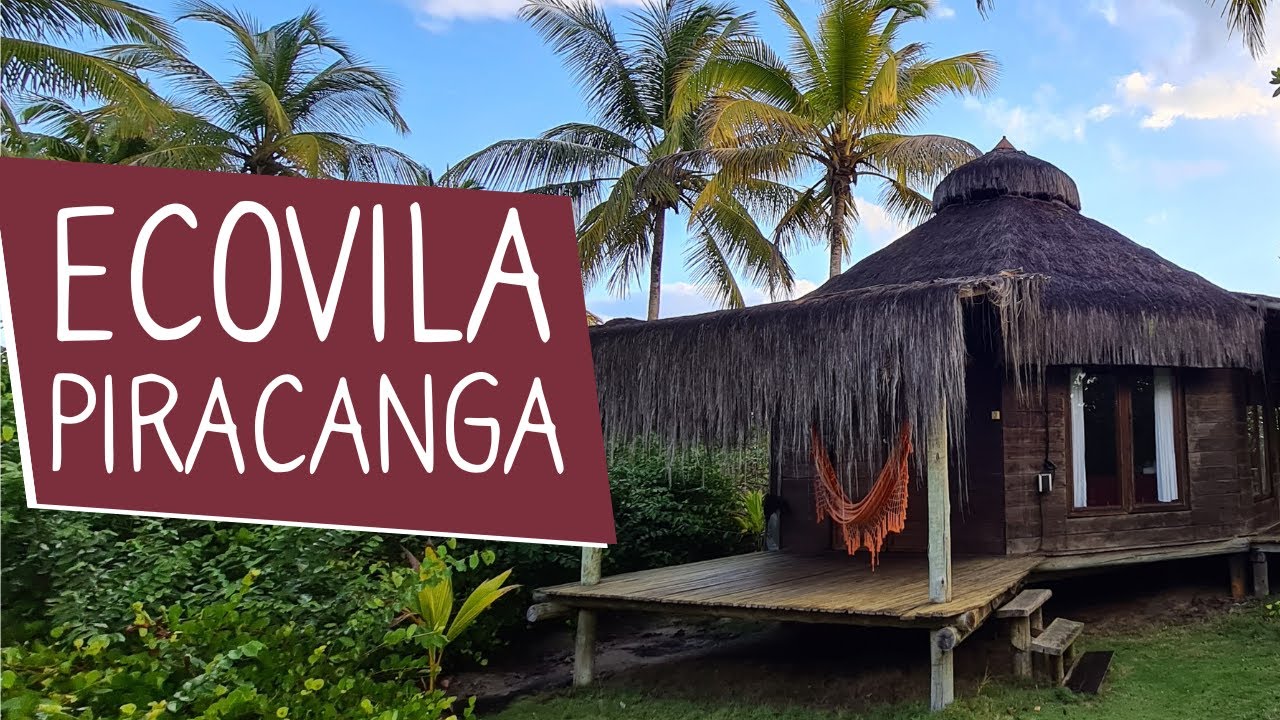 Ecovila Piracanga: 7 Coisas Que Você Precisa Saber