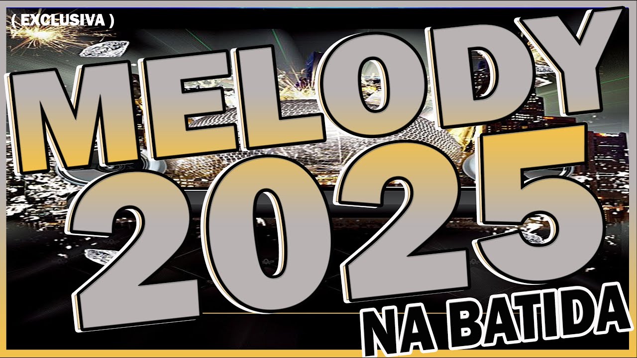 SELEÇÃO DE Melody na Batida 2025: O Remix Inédito do DJ Nem