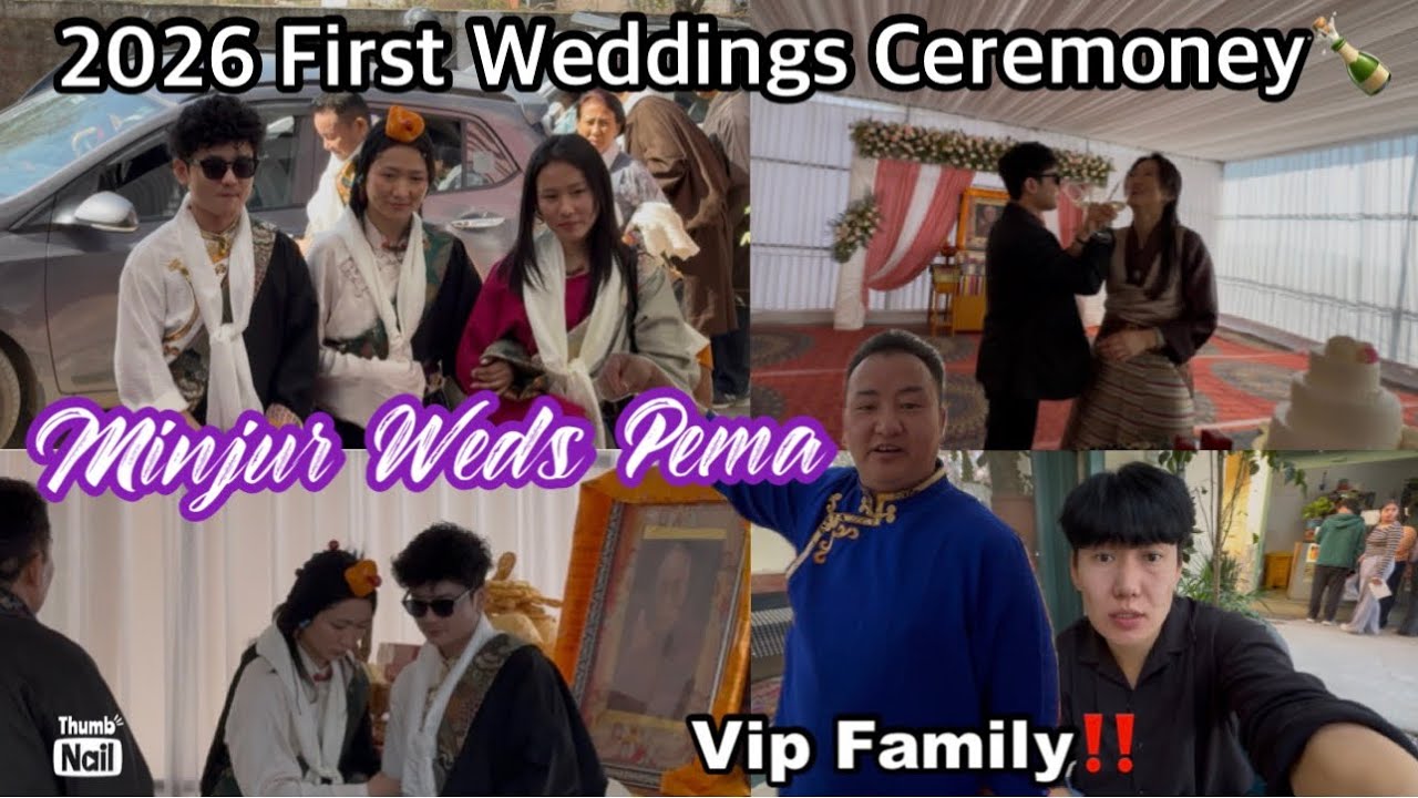 2026 first weddings at bir🍾VIP family‼️minjur weds Pema choekey||￼congratulation💐tibetan vlogger||