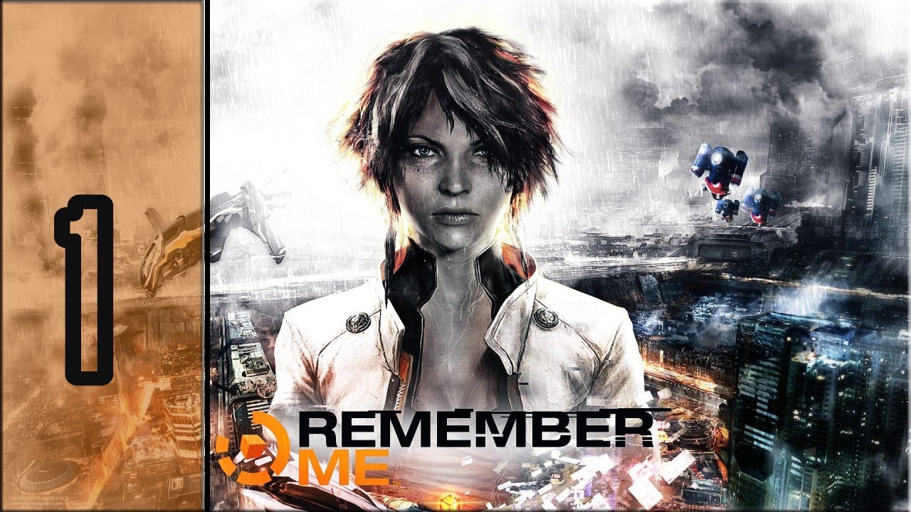 Zagrajmy w Remember Me #1 - Zapamiętaj Mnie