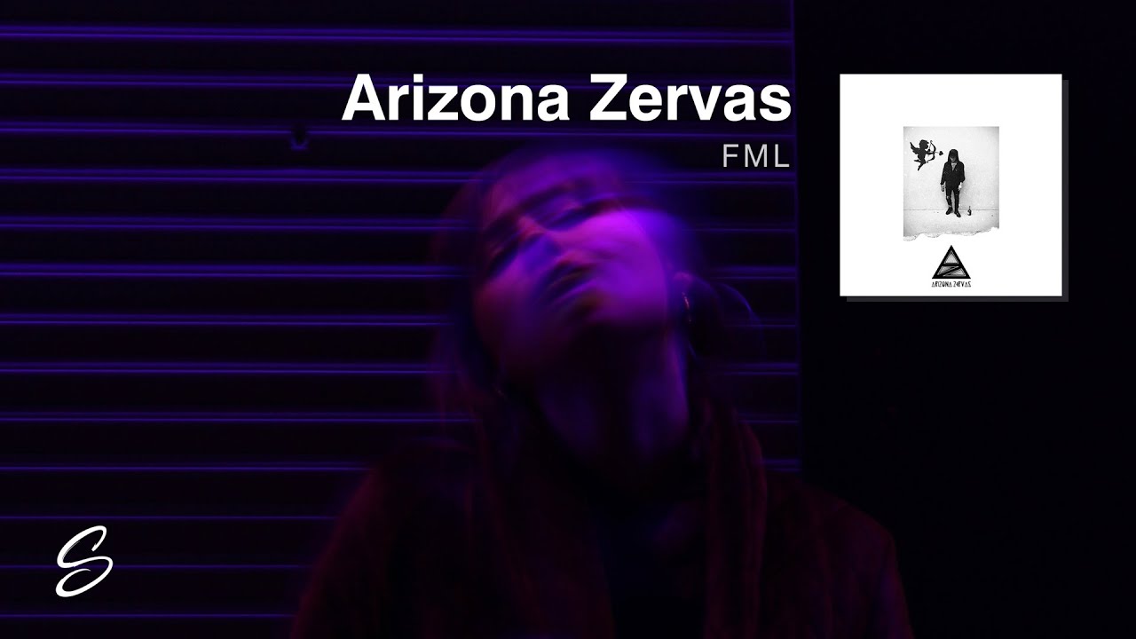 Arizona Zervas - FML (Prod. 94 Skrt & Reuel Ethan)