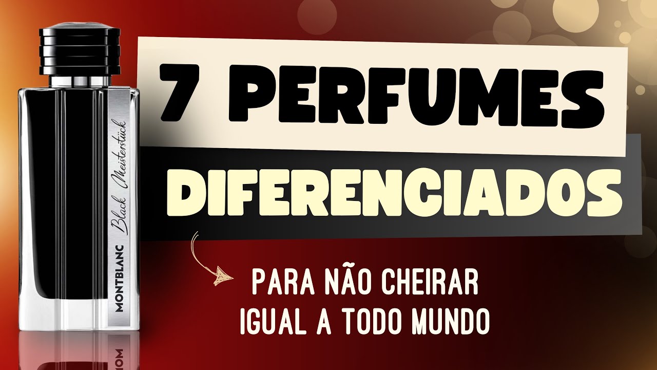 7 PERFUMES DIFERENCIADOS