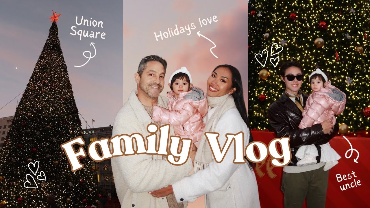 A Cozy Family Day in Union Square, San Francisco พาเบลล่าไปดูต้นคริสต์มาสใหญ่ใจกลางซานฟรานฯ