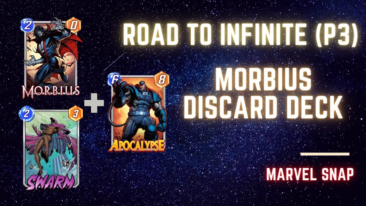 Marvel Snap | Road to Infinite (Early Pool 3) Morbius Discard Deck #11