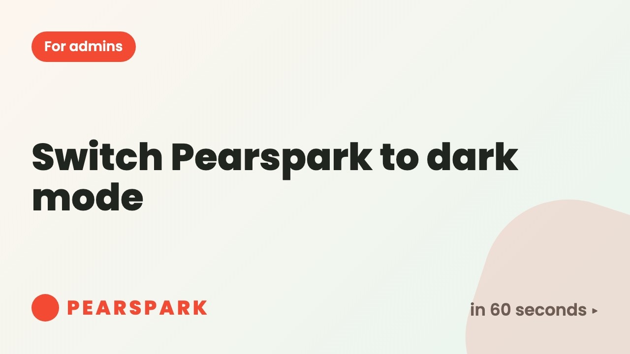 How to switch Pearspark to dark mode | Pearspark in 60 seconds
