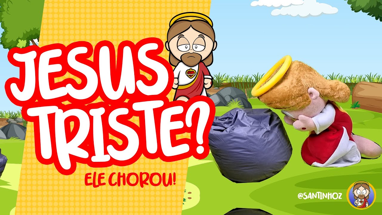 Santinhoz - Jesus Triste?