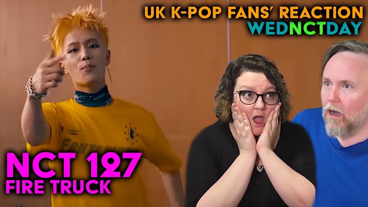 NCT 127 - Fire Truck - UK K-Pop Fans Reaction
