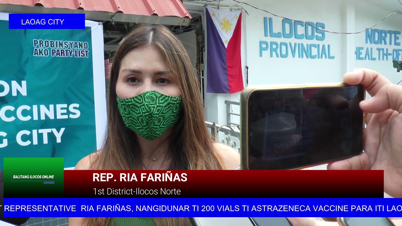 Ilocos Norte Rep. Ria Fariñas, nangidunar ti 200 vials ti Astrazeneca vaccine para iti Laoag City