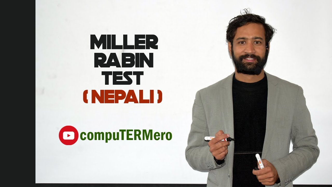 Miller-Rabin Primality Test || Explained in Nepali || Easy Example || compuTERMero