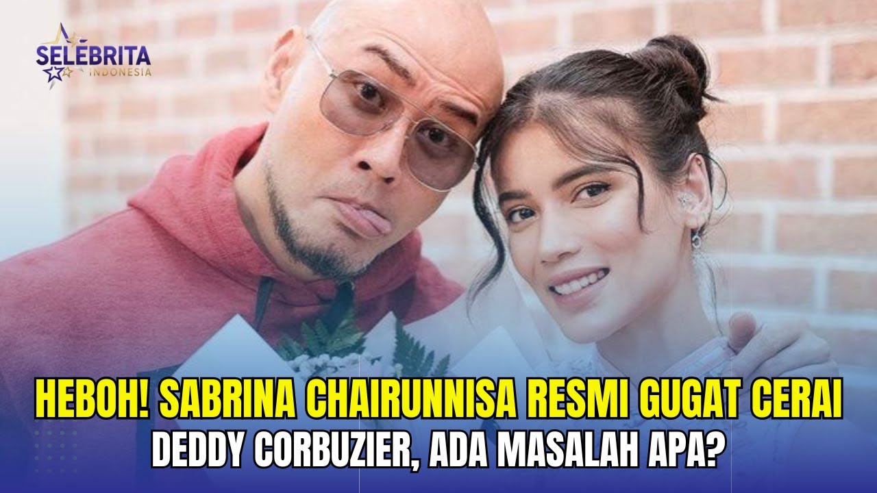 Sabrina Chairunnisa Resmi Gugat Cerai Deddy Corbuzier, Ada Masalah Apa? Insert Hari ini