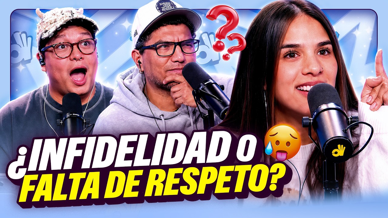 SO&Ntilde;E QUE MI NOVIO FUE INFIEL, &iquest;QU&Eacute; SIGNIFICA? | &iquest;INFIDELIDAD O FALTA DE RESPETO? | OH MY GOOD