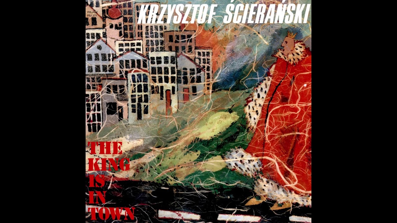 Krzysztof Ścierański - The King Is In Town - 05 - Szkaf Song
