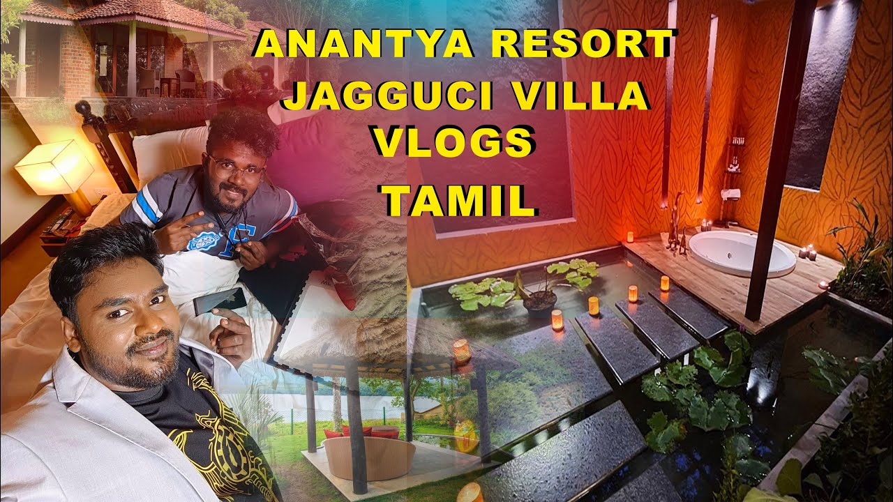 Prana Jacuzzi Cottage Review, Anantya Resort, Part 4, Movie Shoot, AGR, Joshua, Sathish, AGR Studio