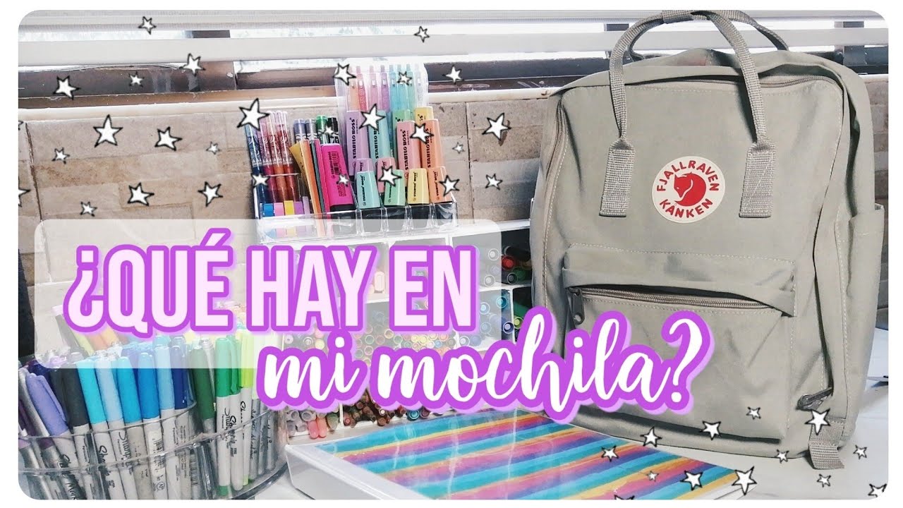 ¿QUÉ HAY EN MI MOCHILA DE LA UNIVERSIDAD? 2019 - Fjallraven Kanken - DanielaGmr ♥