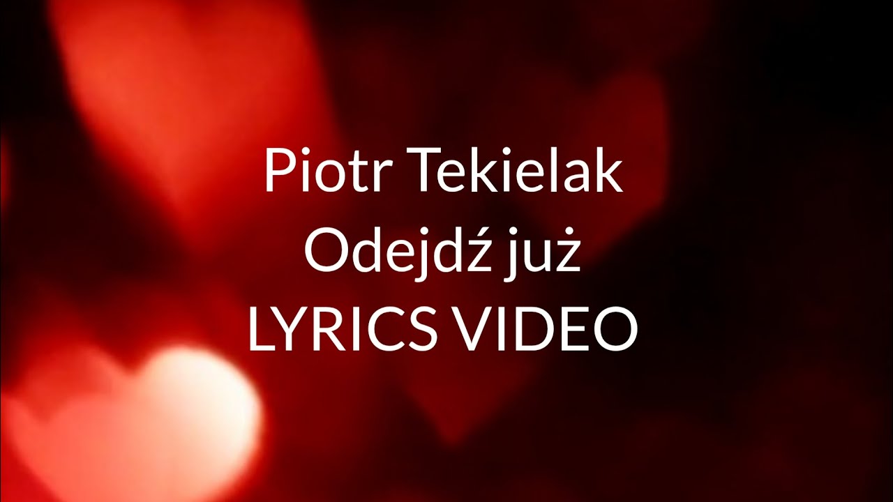Piotr Tekielak - odejdź już ( OFFICIAL LYRICS VIDEO) prod .mahtonn 