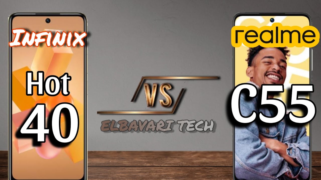 مقارنة بين Realme C55 و Infinix Hot 40من الافضل ومن يستحق الشراء
