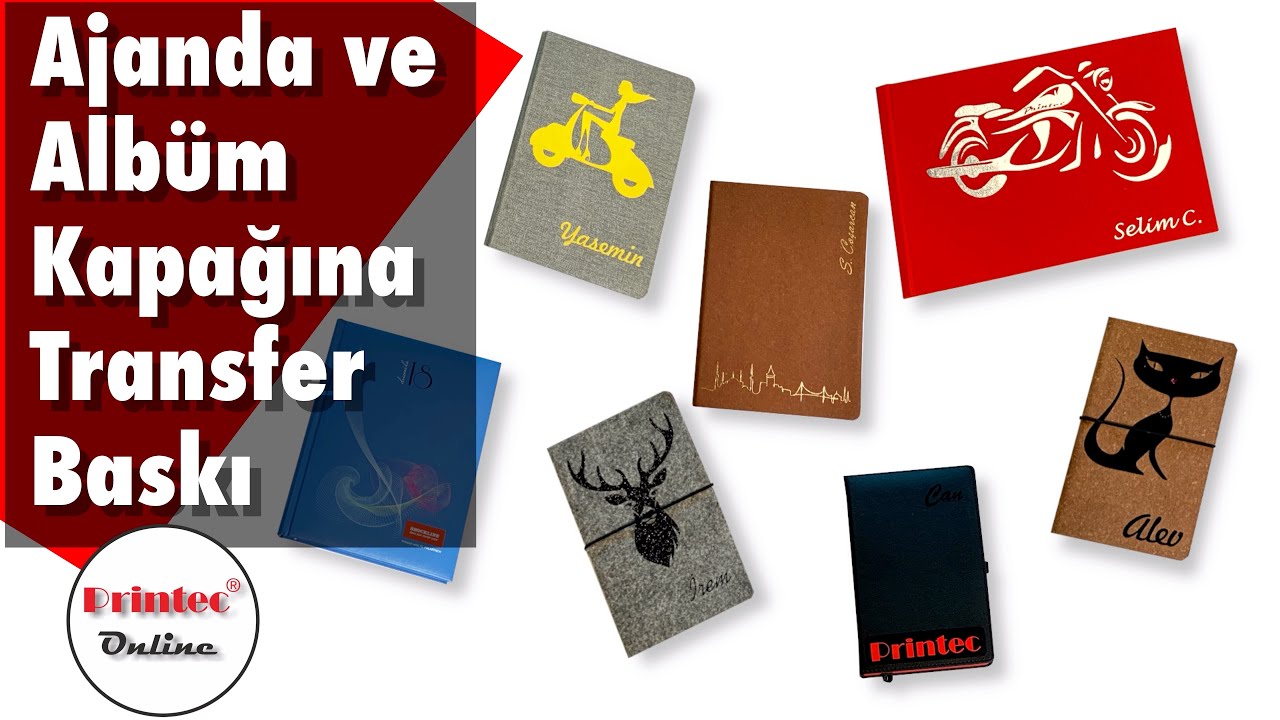 Ajanda, defter ve albüm kapağına transfer baskı nasıl yapılır?