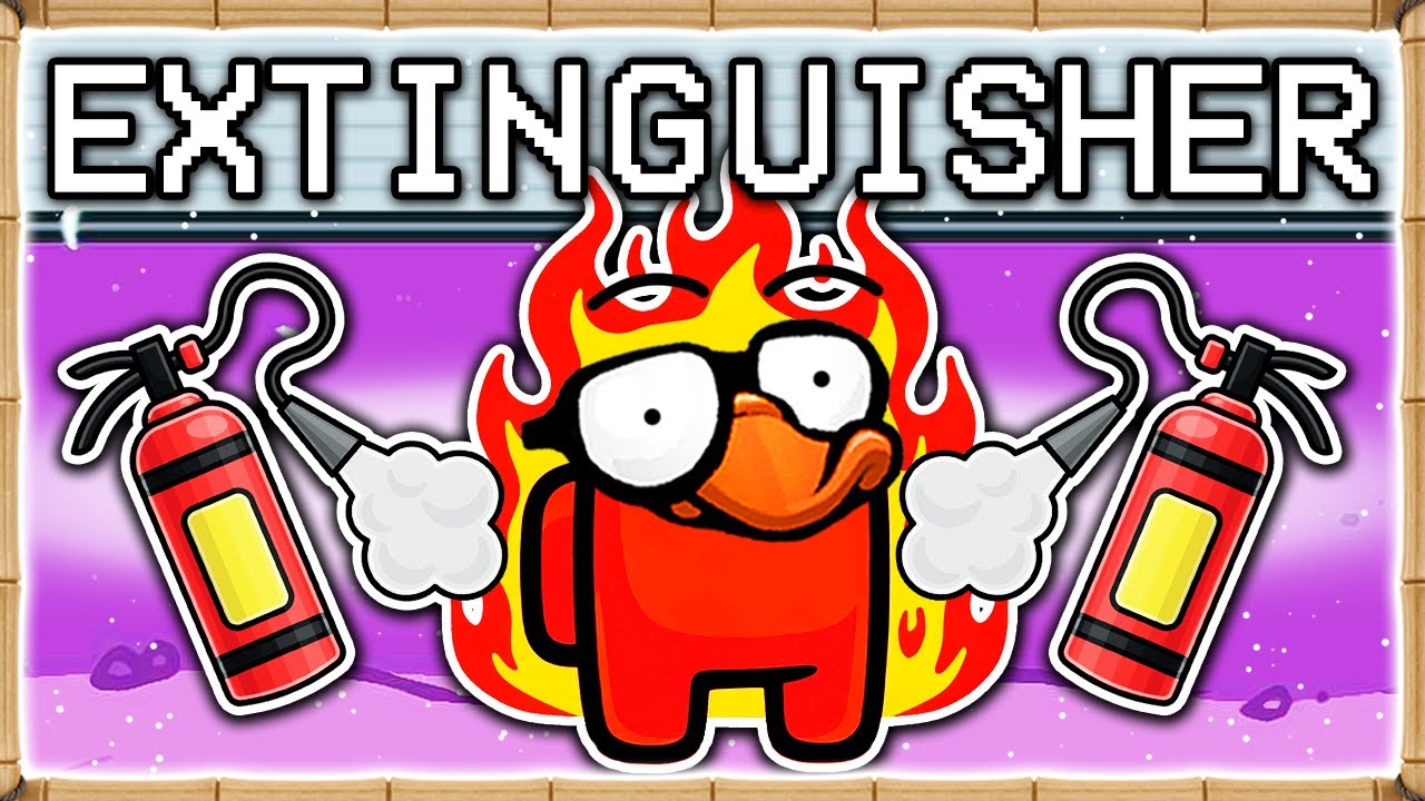 AMONG US BUT THEY ADDED FIRE EXTINGUISHERS??