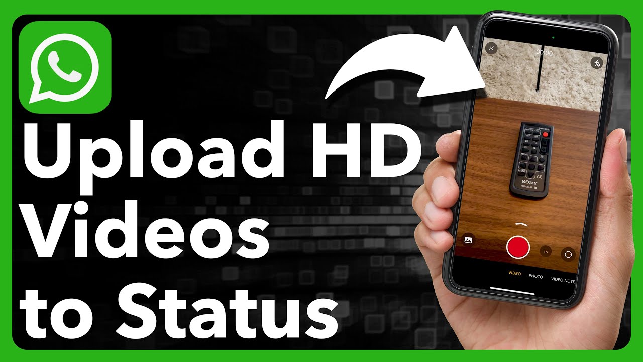 How To Upload High Quality HD Videos To WhatsApp Status