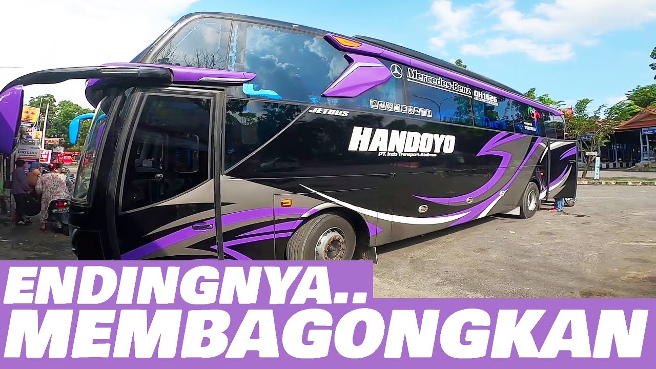 BUSMANIA TRIP PEKANBARU - SURABAYA ENDINGNYA SUNGGUH MEMBAGONGKAN...!!!!