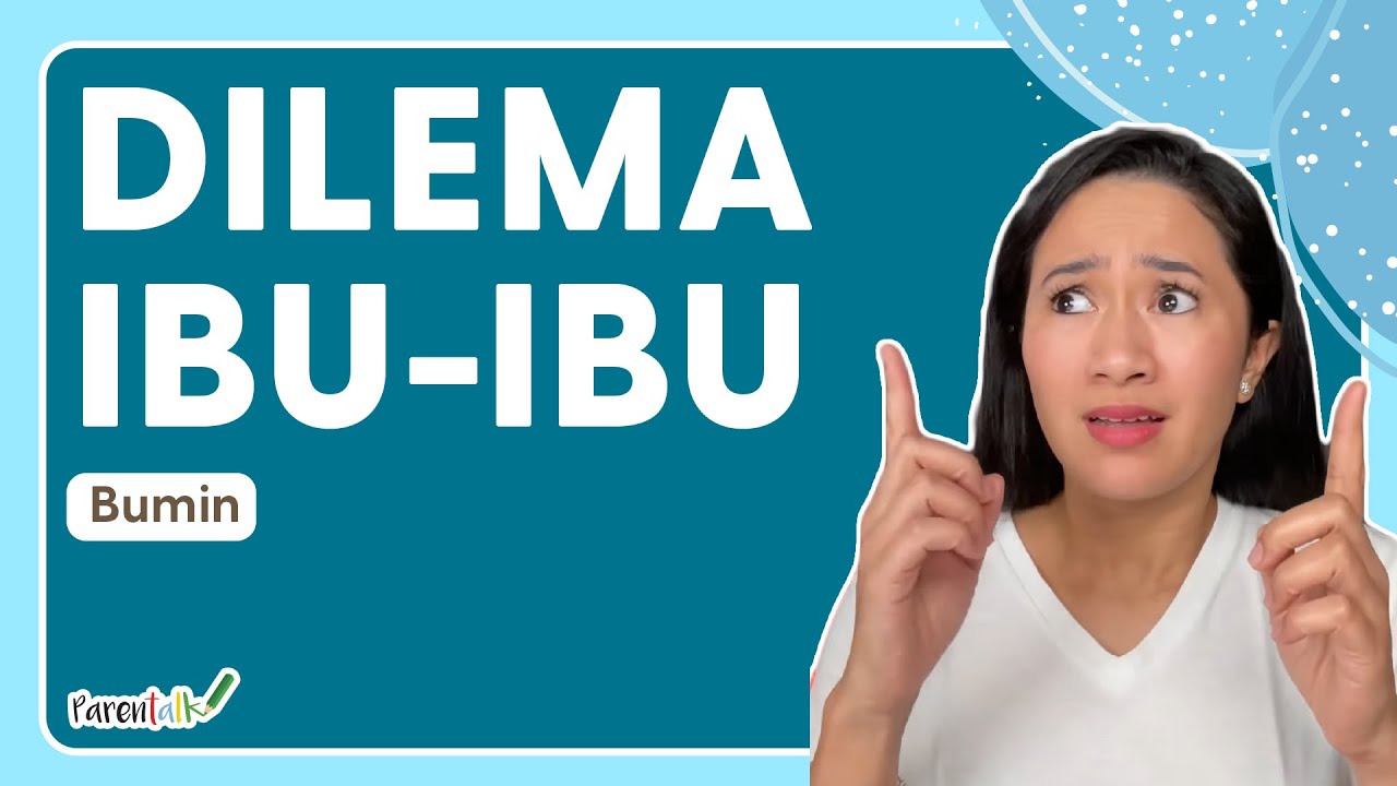 Dilema Ibu-Ibu | Nucha Bachri