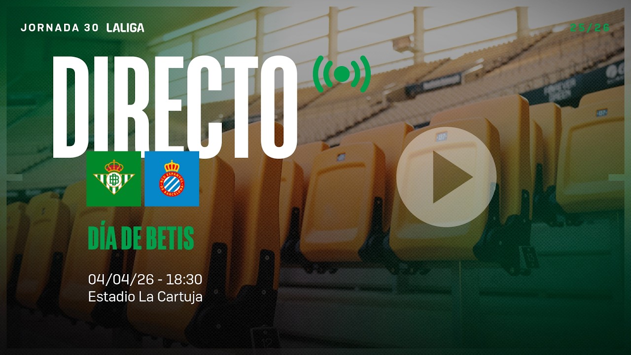 🚨 DIRECTO | Real Betis - RCD Espanyol ⚽💚 | V&Iacute;VELO CON NOSOTROS