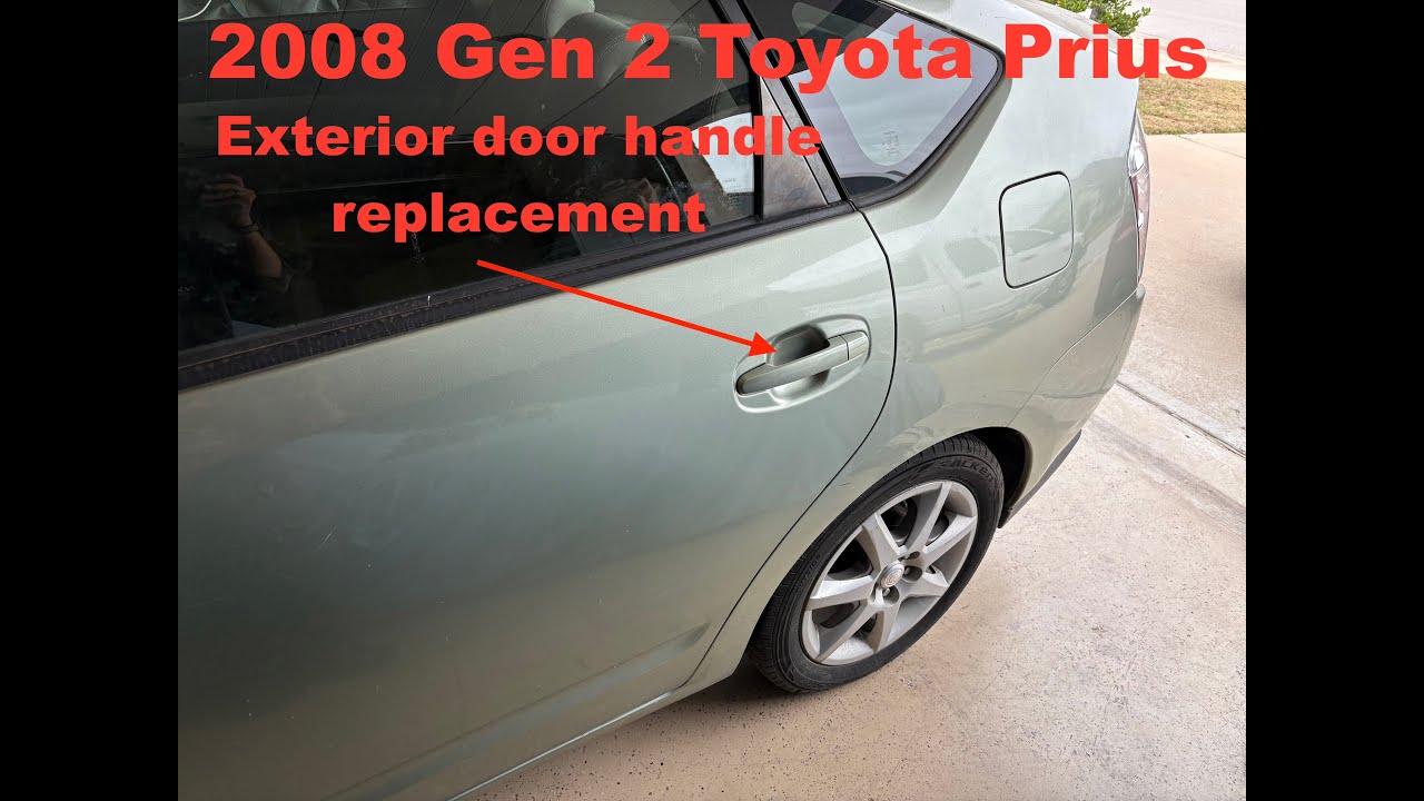 2008 Gen 2 Toyota Prius Rear Exterior Handle Replacement