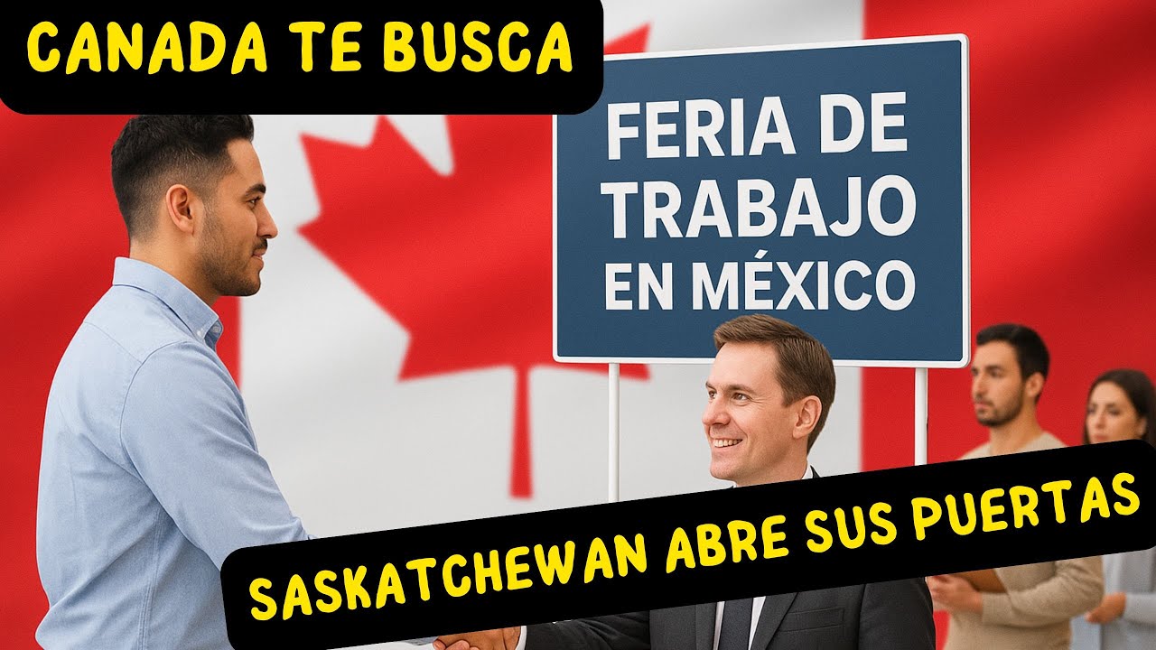 Saskatchewan abre puertas a mexicanos: ¡empleos directos en Canadá!