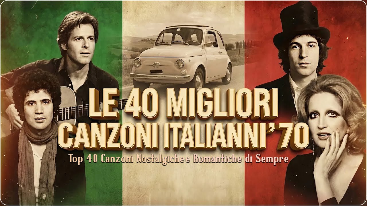 Playlist Musica Italiana Anni 70 🎧 Top 40 Canzoni Nostalgiche e Romantiche di Sempre