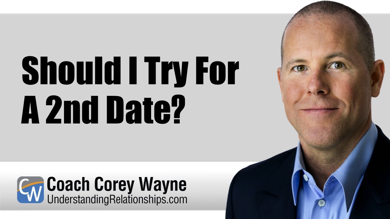 Should I Try For A 2nd Date?