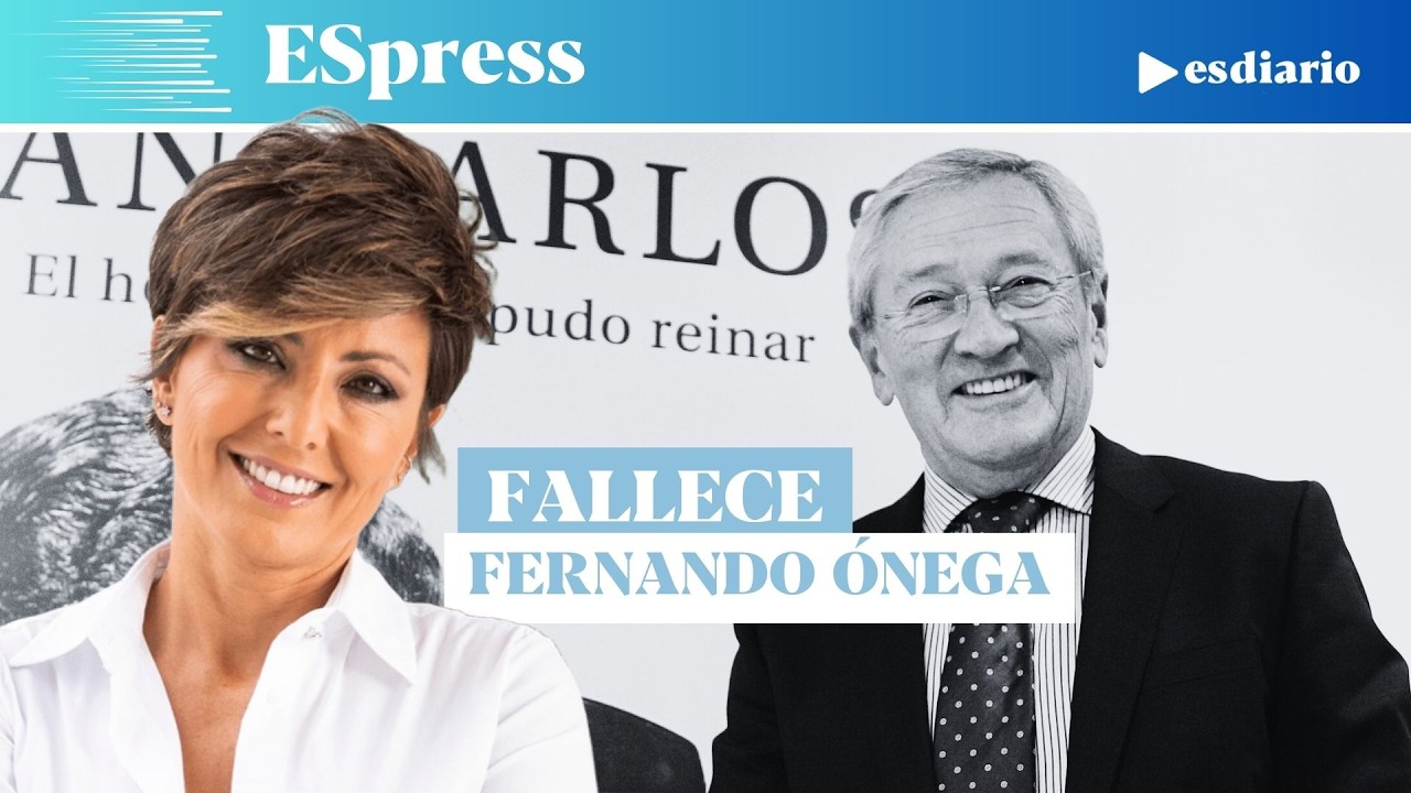 Fallece Fernando Ónega, periodista referente en la Transición y padre de Sonsoles y Cristina Ónega