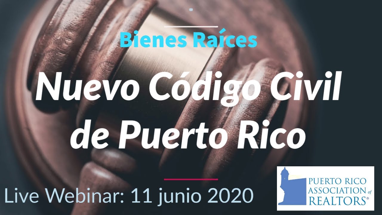 Nuevo Código Civil y Bienes Raíces [PUERTO RICO]