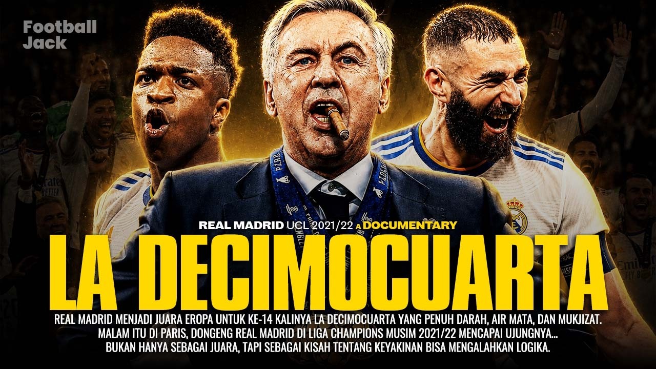MUSIM 2021/22: Saat Real Madrid Membungkam Semua Mulut yang Meragukan