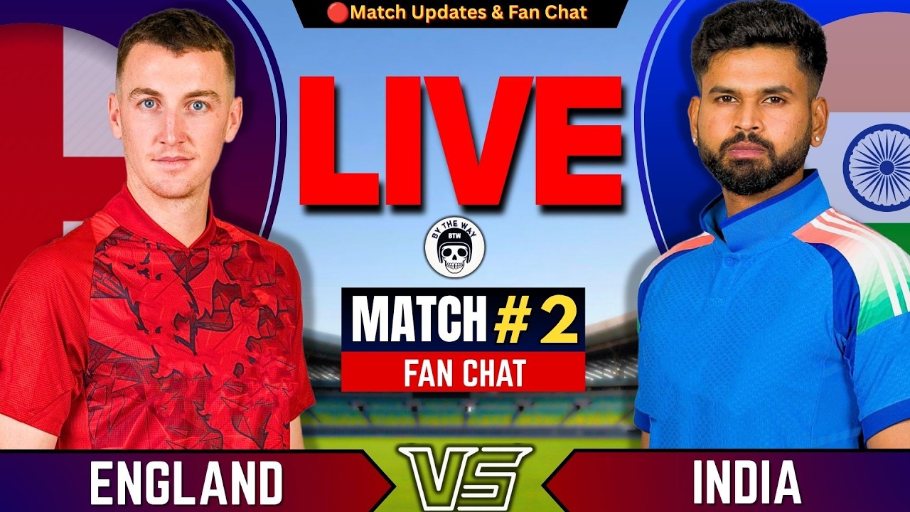 🔴IND vs ENG, 2nd t20 Match | INDIA vs ENGLAND Fan Chat | Live Cricket match Today | IND Batting