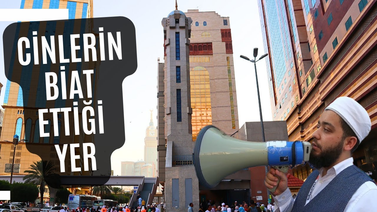 Cinlerin Peygamber Efendimize Biat Ettikleri Yer: Cin Mescidi | Ailece Umre 13
