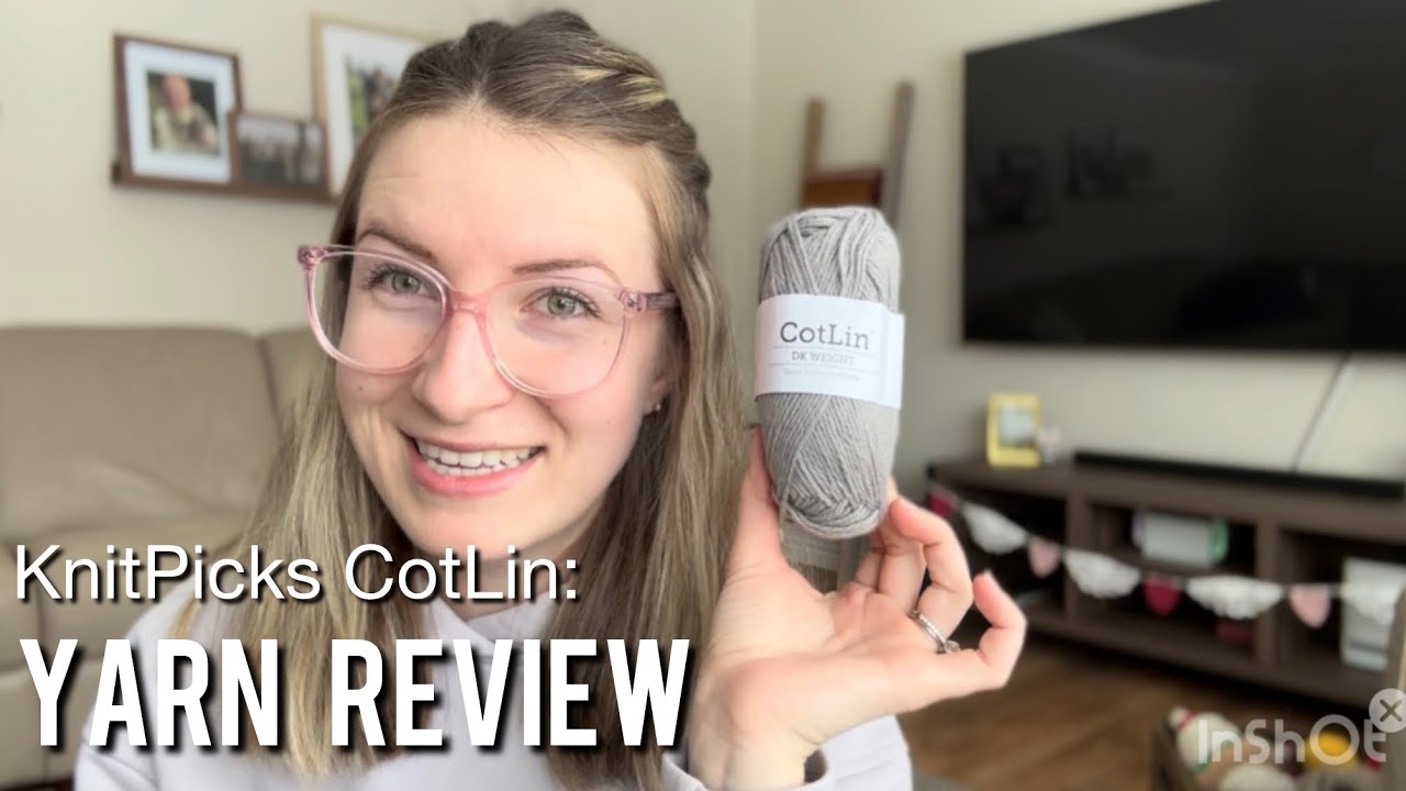 YARN REVIEW: KnitPicks CotLin