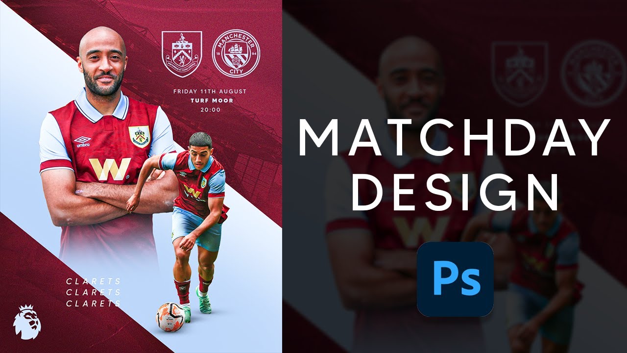 Как я сделал этот профессиональный постер к Дню Матча! Photoshop | BUR VS MCI