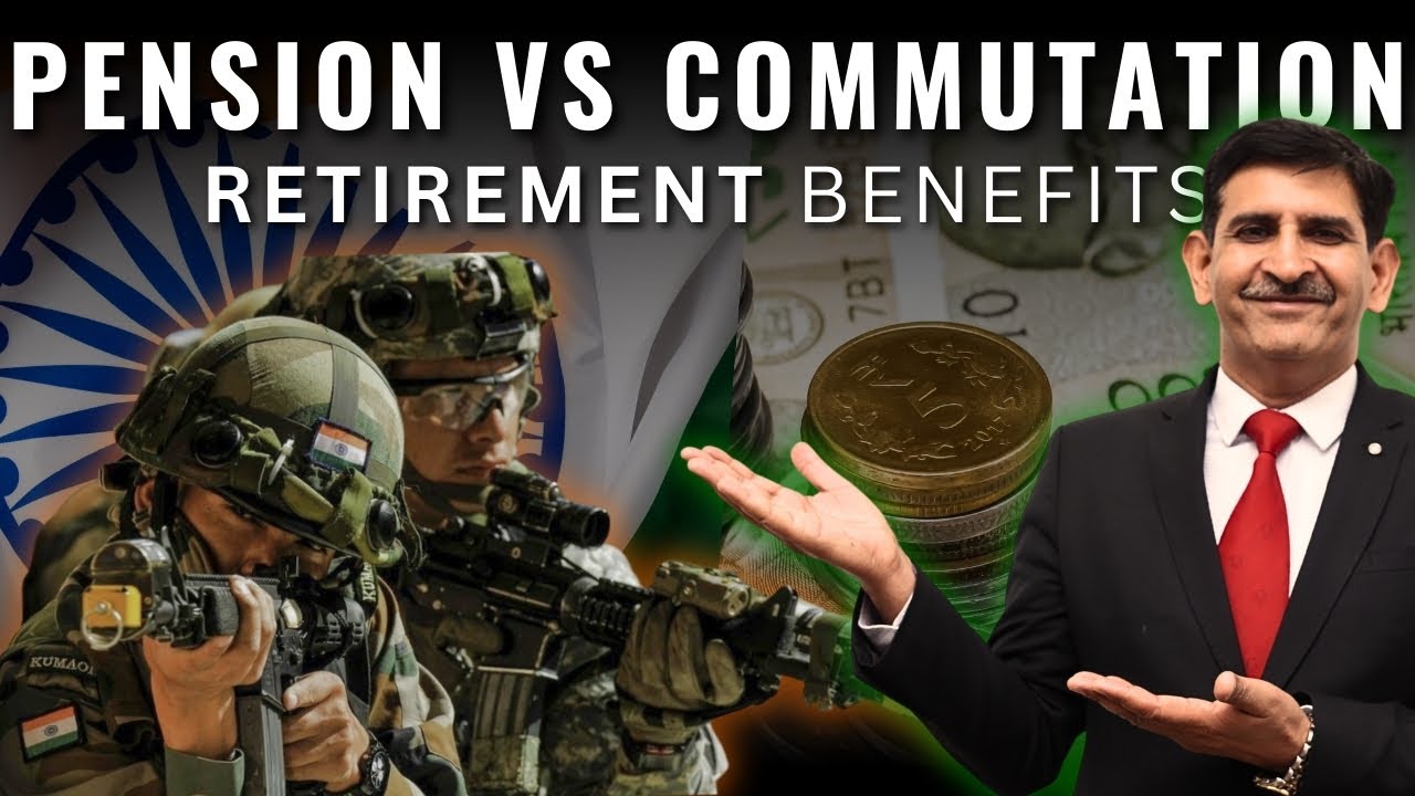Defense Personnel PENSION & COMMUTATION: Retirement Guide 2024