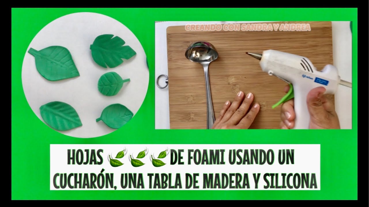 HOJAS DE FOAMI/GOMA EVA SIN MOLDE🍃🍃🍃