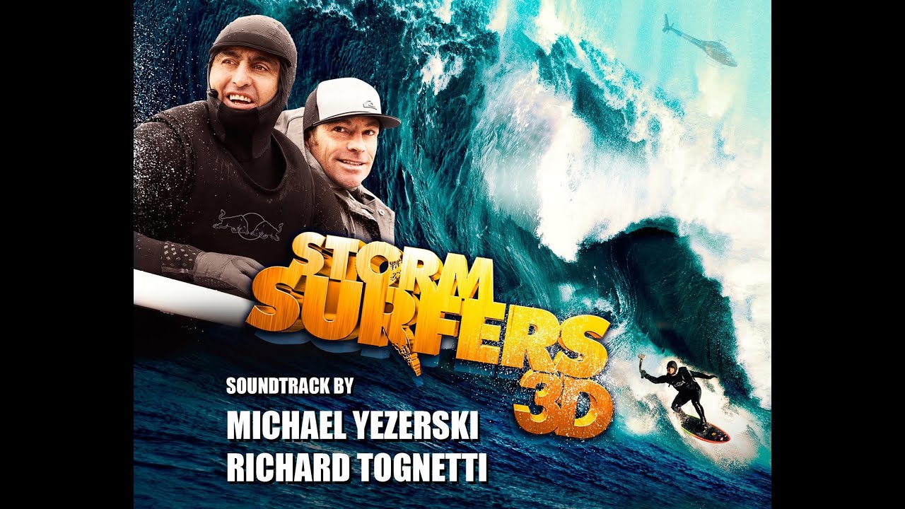 Original Motion Picture Soundtrack | STORM SURFERS 3D