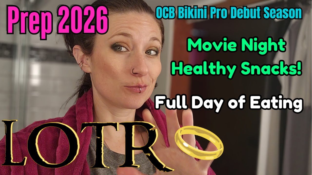 Bikini Prep: Surviving LOTR The Two Towers with Healthy Snacks