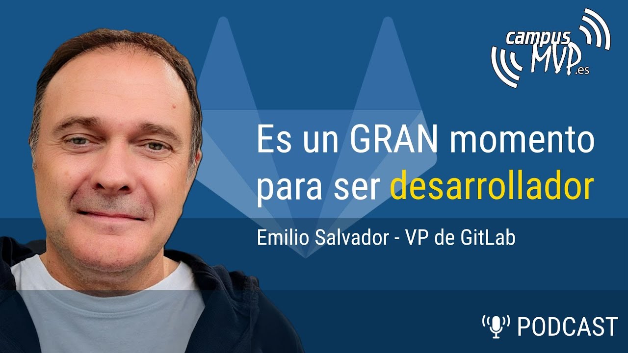 🤖 ¿La IA Acabará con los Devs? | Emilio Salvador (VP de GitLab) |🎙️ Podcast Desarrollo de Software