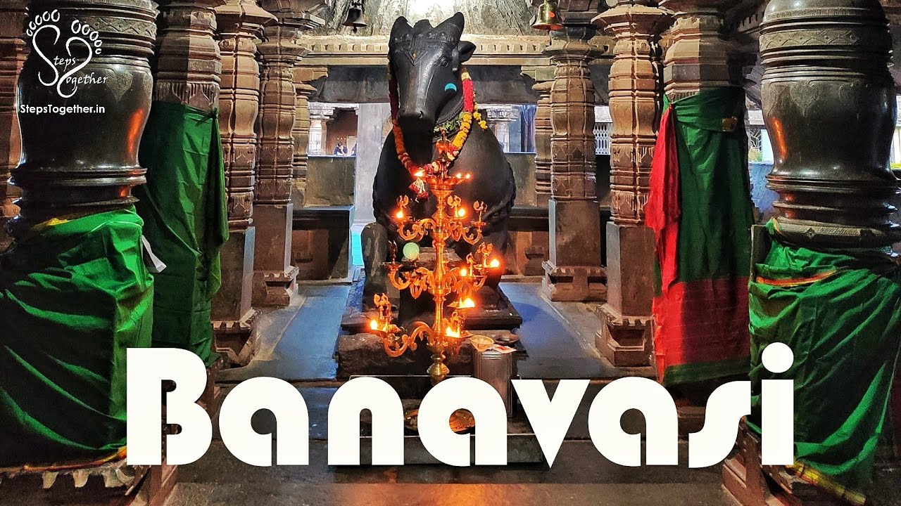 Sirsi Marikamaba Temple and Banavasi Madhukeshwara Temple  | Steps Together