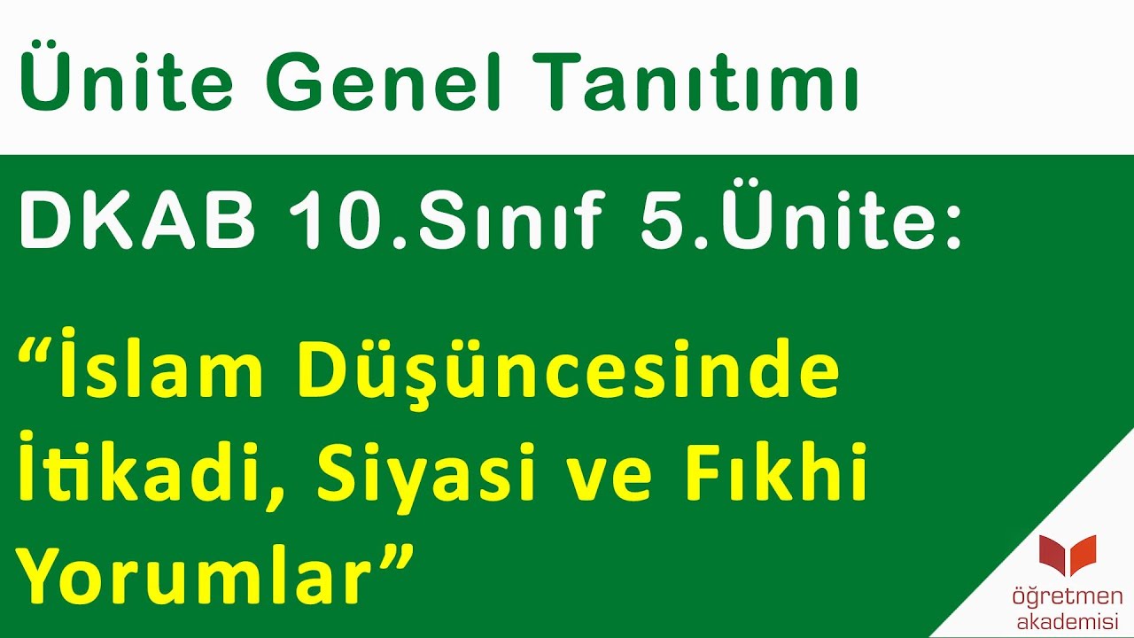 Ünite Genel Tanıtımı || DKAB 10.Sınıf 5.Ünite 