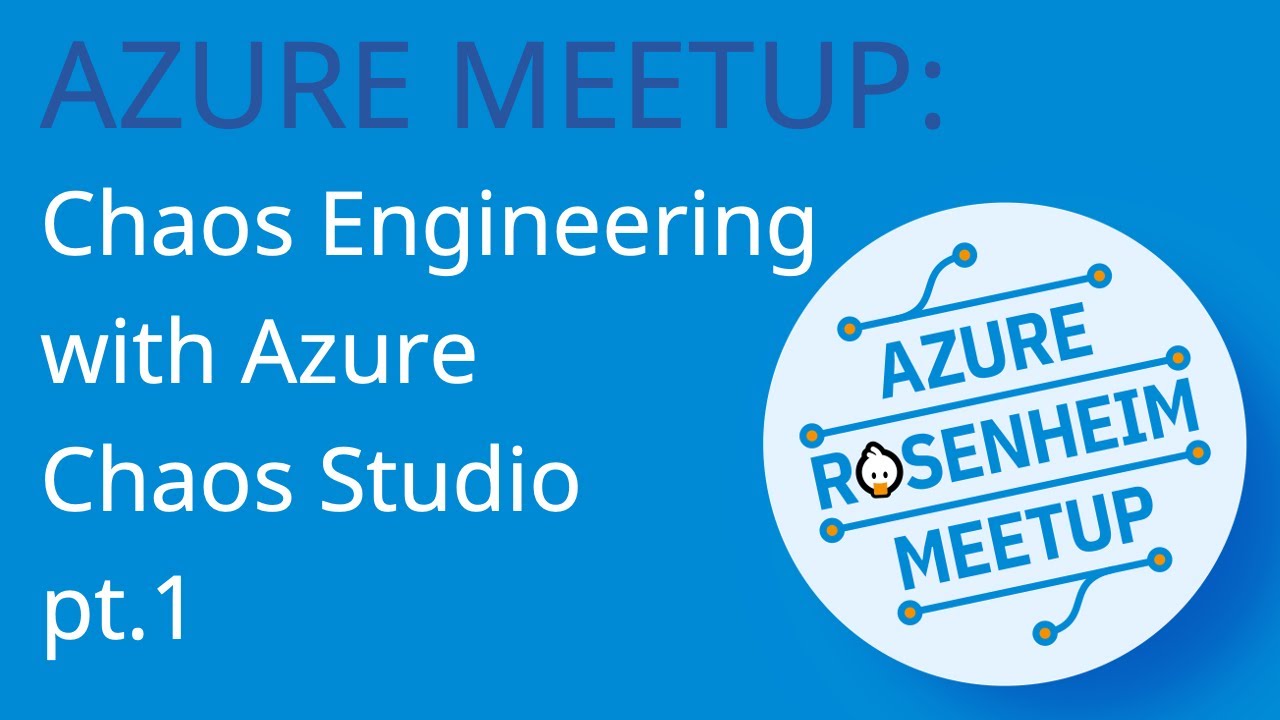 Chaos Engineering with Azure Chaos Studio pt. 1