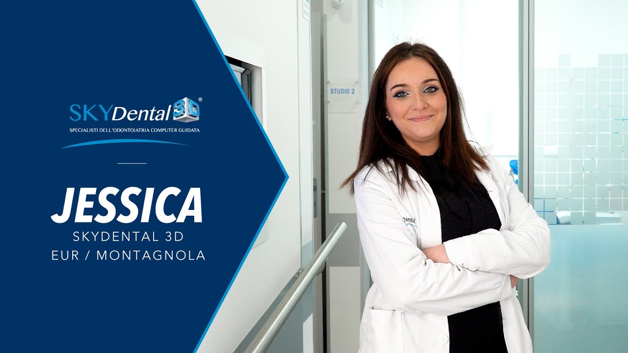 La storia di Jessica - Responsabile pazienti SkyDental 3D Eur / Montagnola