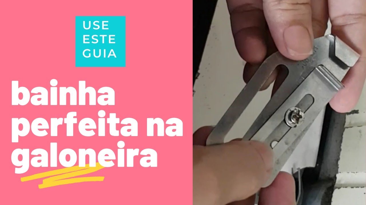como fazer bainha perfeita na galoneira. embutida e retinha.