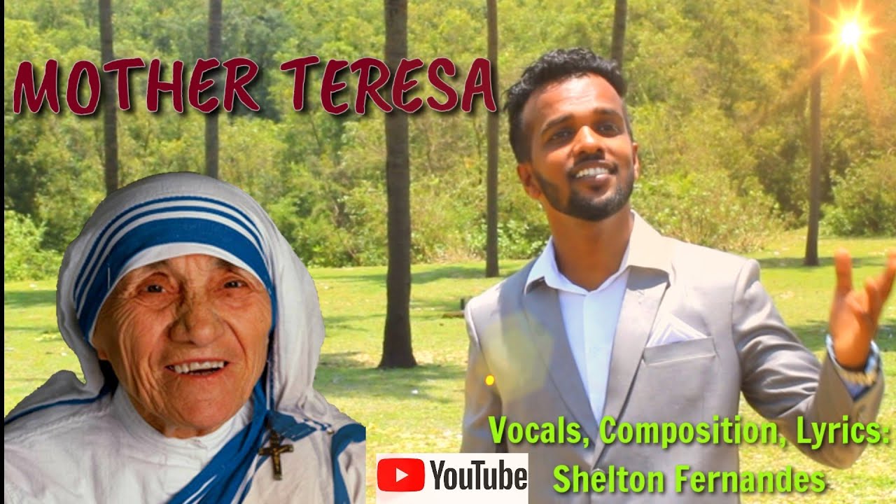 #Mother Teresa#, #konkani song# Shelton Fernandes.Like Share, Subscribe