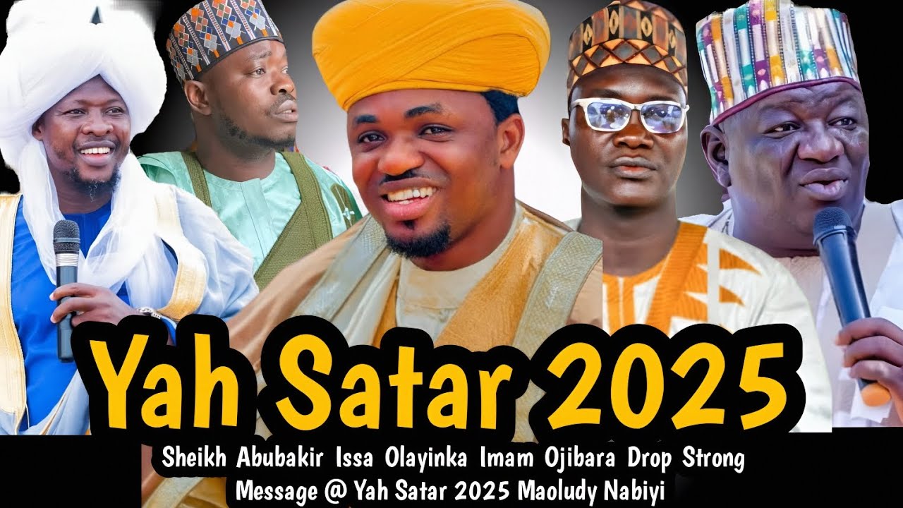 YAH SATAR 2025 | Sheikh Abubakir Issa Olayinka Imam Ojibara Drop Strong Message @ Yah Satar 2025