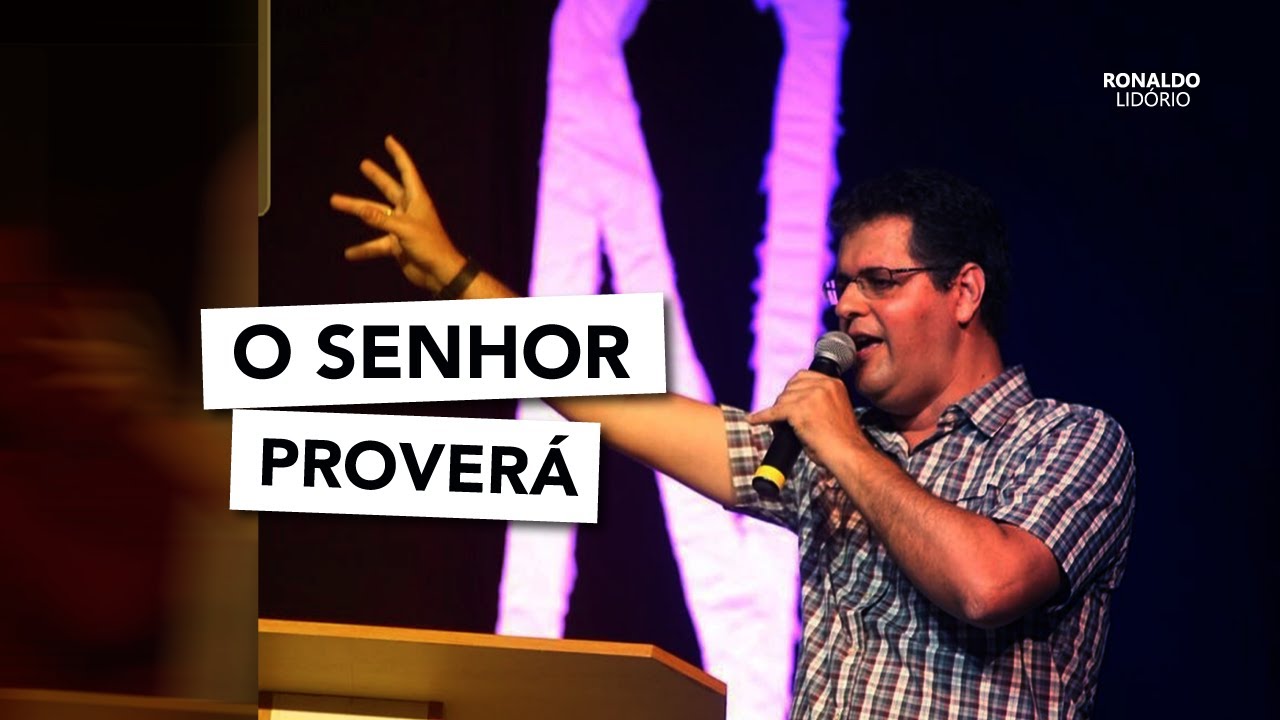 O Senhor Proverá #ronaldolidorio #missoes